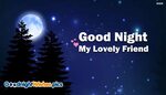 Good Night Best Friend Related Keywords & Suggestions - Good